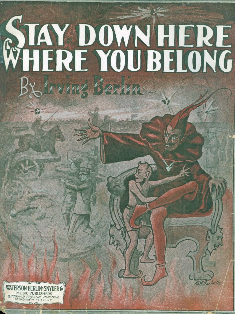 STAY DOWN HERE WHERE YOU BELONG by Irving Berlin- 11X14 Format Sht.Mus-1914 RARE
